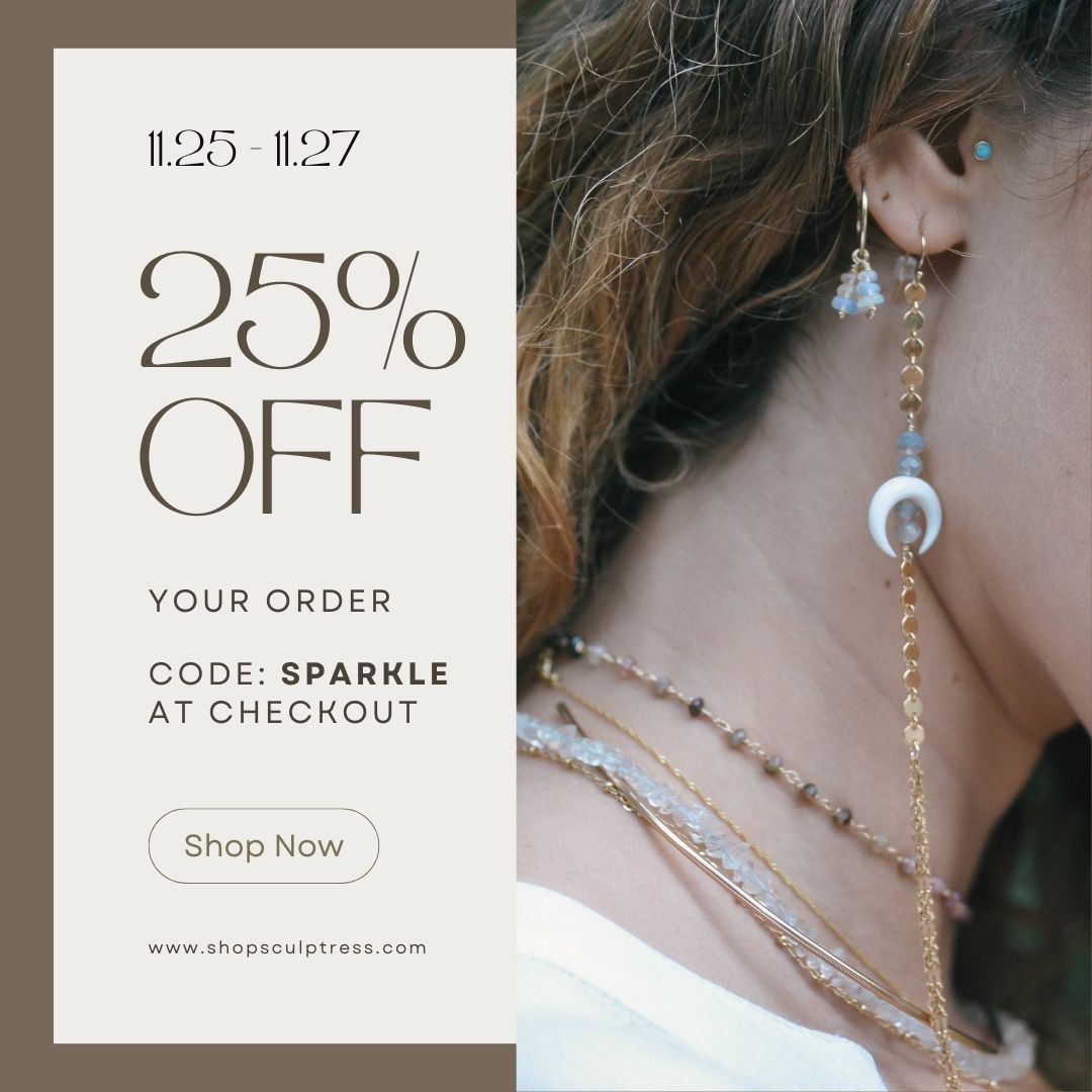 Limited Time Offer: Unveil the Sparkle with 25% off Unique Jewelry - Our Biggest Sale of the Year!